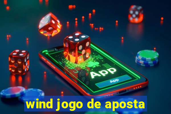 wind jogo de aposta